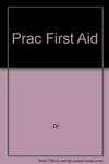 Prac First Aid. Fixed Price $20.32.